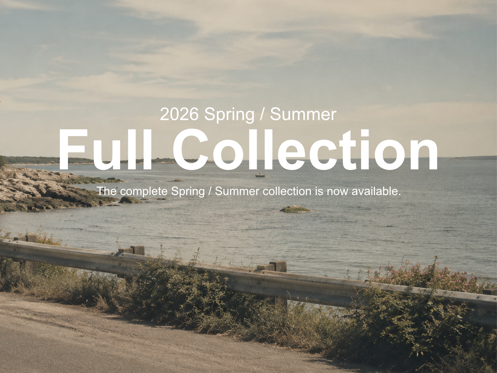 2026 SPRING / SUMMER FULL COLLECTION