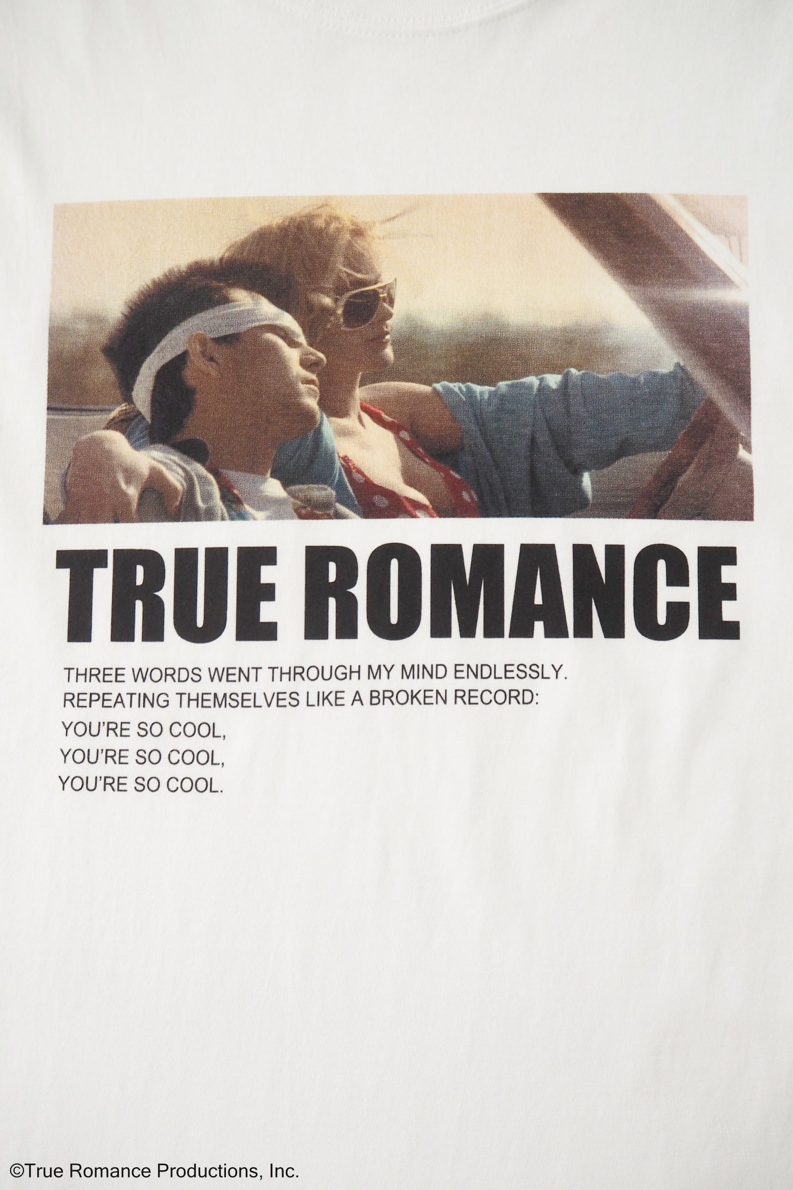 TRUE ROMANCE | You're So Cool Photo T-Shirt | GOOD ROCK SPEED